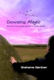 【書籍】　ダウジング　マジック　NO.２　Dowsing Magic book２　By Grahame Gardner