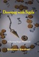 【書籍】　ダウジングマジックワークブック　Dowsing with Sigils　By Grahame Gardner