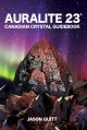 Auralite 23: Canadian Crystal Guidebook【送料無料】Amazonより安い！