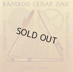 画像1: ５０％ＯＦＦセール　BAMBOO CEDAR OAK　バンブー・シダー・オーク（輸入盤・・残りわずか）