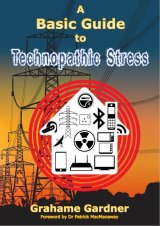 画像: 【書籍】　電磁波汚染の基本対策　A Basic Guide to Technopathic Stress　By Grahame Gardner
