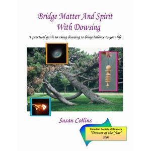 画像: 【書籍】　Bridge Matter and Spirit with Dowsing, A practical guide to using dowsing to bring balance to your life