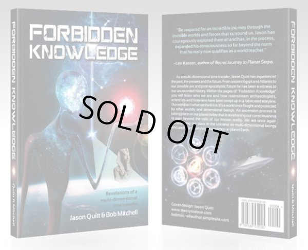 画像1: ジェイソン・クイット　人気ナンバー１ベストセラー　【書籍】　Forbidden Knowledge: Revelations of a multi-dimensional time traveler