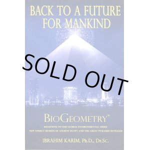 画像: 【２５周年感謝セール価格】バイオジオメトリー 【書籍】　Back To A Future for Mankind　【英語版】