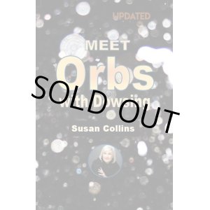 画像: Meet Orbs with Dowsing  By Susan Collins