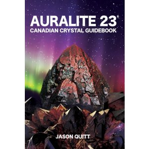 画像: Auralite 23: Canadian Crystal Guidebook【送料無料】Amazonより安い！