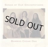 画像: ５０％ＯＦＦセール　SONGS OF OUR GRANDFATHERS（輸入盤・・残りわずか）